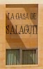 La Casa de Salaguti